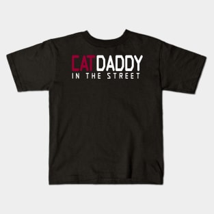 Cat Daddy In The Street Funny MEME Kids T-Shirt